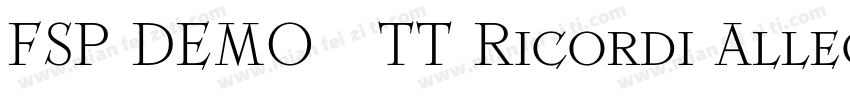 FSP DEMO   TT Ricordi Allegria Regu字体转换